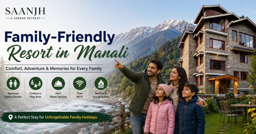 Good Family Rooms in Manali